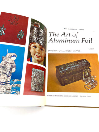 Todd Oldham Studio Collection - Tin Foil Fun Book Bundle - Alcoa’s Book of Decorations + The Art of Aluminum Foil — Vintage How-To Pair