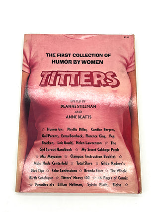 Todd Oldham Studio Collections - TITTERS  The First Collection of Humor by Women — 1976 Hardcover, Edited by Deanne Stillman & Anne Beatts