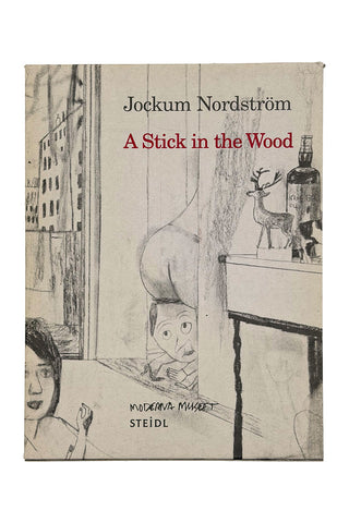 Jockum Nordstrom: A Stick in the Wood
